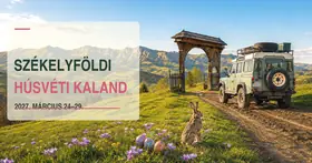Székelyföldi Húsvéti Kaland 2027. 03. 24 -29.